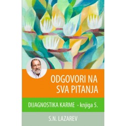 S.N. Lazarev: Odgovori na sva pitanja (knjiga 5.)